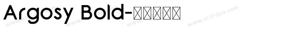 Argosy Bold字体转换